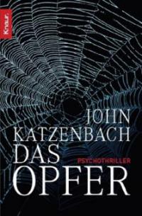 Das Opfer - John Katzenbach