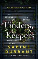 Finders, Keepers - Sabine Durrant