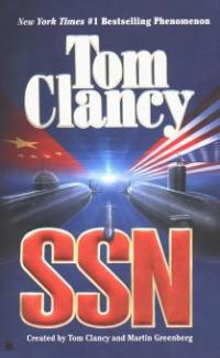 Tom Clancy SSN - Tom Clancy, Martin Greenberg