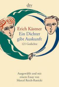 Ein Dichter gibt Auskunft - Erich Kästner