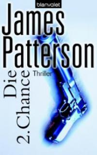 Die 2. Chance - James Patterson
