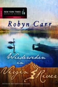 Wiedersehen in Virgin River - Robyn Carr