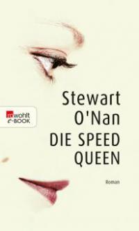 Die Speed Queen - Stewart O'Nan