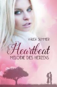 Heartbeat - Valea Summer