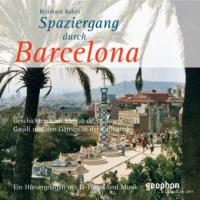 Spaziergang durch Barcelona. CD - Reinhard Kober