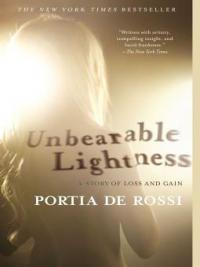 Unbearable Lightness - Portia De Rossi