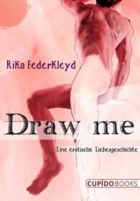 Draw me - Rika Federkleyd