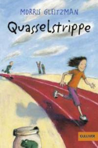 Quasselstrippe - Morris Gleitzman