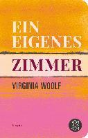 Ein eigenes Zimmer - Virginia Woolf