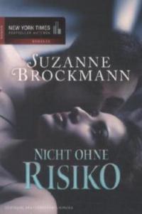 Nicht ohne Risiko - Suzanne Brockmann