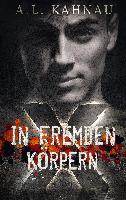 In fremden Körpern - A. L. Kahnau