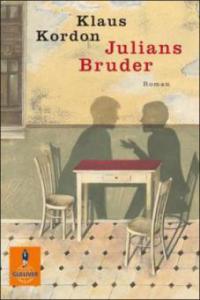 Julians Bruder - Klaus Kordon