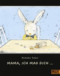 Mama, ich mag dich ... - Komako Sakai