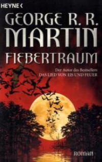 Fiebertraum - George R. R. Martin