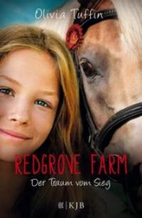 Redgrove Farm - Der Traum vom Sieg - Olivia Tuffin