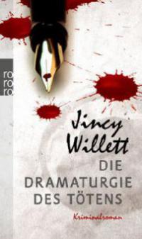 Die Dramaturgie des Tötens - Jincy Willett