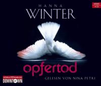 Opfertod, 4 Audio-CDs - Hanna Winter