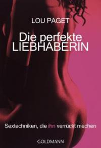 Die perfekte Liebhaberin - Lou Paget