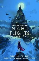 Mortal Engines 05. Night Flights - Philip Reeve