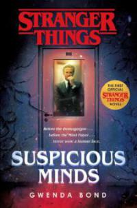 Stranger Things: Suspicious Minds - Gwenda Bond