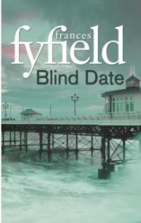 Blind Date - Frances Fyfield