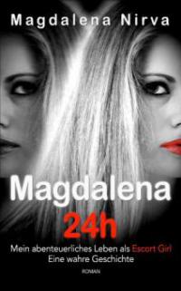 Magdalena 24h - Magdalena Nirva
