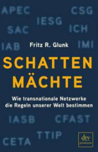 Schattenmächte - Fritz R. Glunk