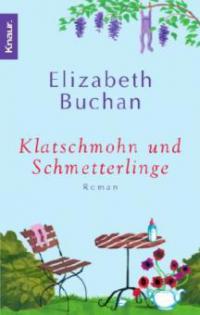 Klatschmohn und Schmetterlinge - Elizabeth Buchan