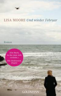 Und wieder Februar - Lisa Moore