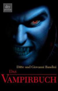 Das Vampirbuch - Ditte Bandini, Giovanni Bandini