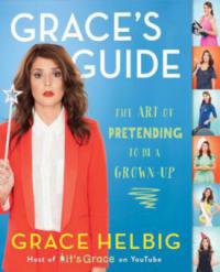 Grace's Guide - Grace Helbig
