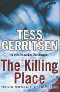 The Killing Place. Totengrund, englische Ausgabe - Tess Gerritsen