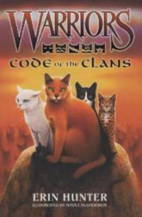 Warriors, Code of the Clans - Erin Hunter