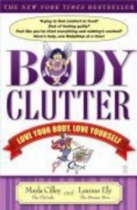 Body Clutter - Marla Cilley, Leanne Ely