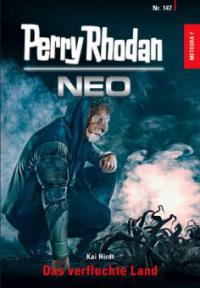 Perry Rhodan Neo 147: Das verfluchte Land - Kai Hirdt