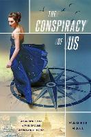The Conspiracy of Us - Maggie Hall