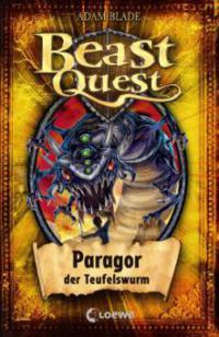 Beast Quest 29 . Paragor, der Teufelswurm - Adam Blade