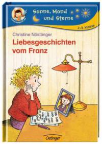 Liebesgeschichten vom Franz - Christine Nöstlinger