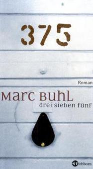 drei sieben fünf - Marc Buhl