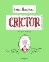 Crictor, die gute Schlange - Tomi Ungerer