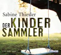 Der Kindersammler - Sabine Thiesler