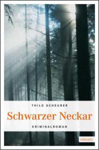 Schwarzer Neckar - Thilo Scheurer