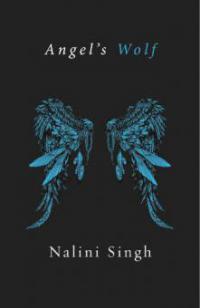 Angel's Wolf - Nalini Singh