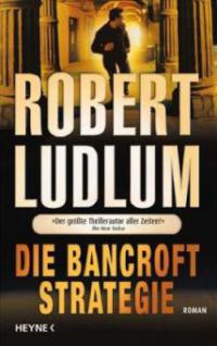 Die Bancroft Strategie - Robert Ludlum