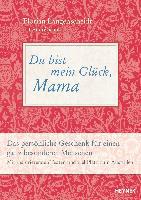 Du bist mein Glück, Mama - Florian Langenscheidt, André Schulz