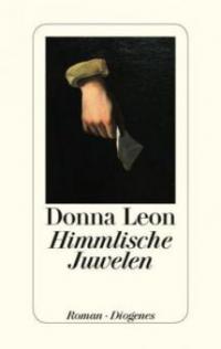 Himmlische Juwelen - Donna Leon