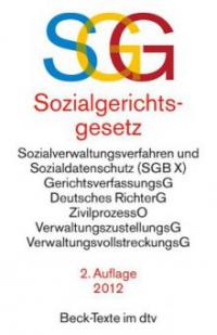 SGG / SGB X Sozialgerichtsgesetz Sozialverwaltungsverfahren und Sozialdatenschutz - 