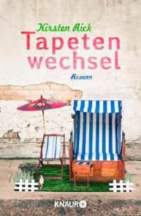 Tapetenwechsel - Kirsten Rick