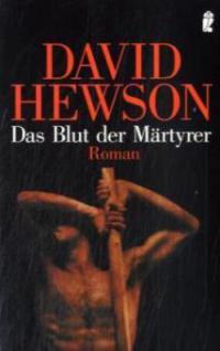 Das Blut der Märtyrer - David Hewson