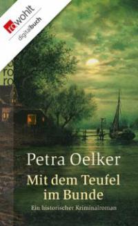 Mit dem Teufel im Bunde - Petra Oelker